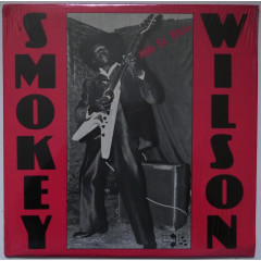SMOKEY WILSON - 88th St. Blues (Pressage US)