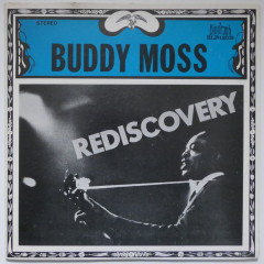 BUDDY MOSS - Rediscovery (Volume 1) (Pressage US)