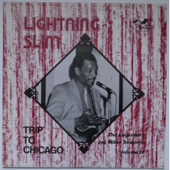 LIGHTNING SLIM - Trip To Chicago