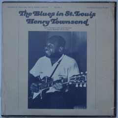 HENRY TOWNSEND - The Blues In St. Louis vol.3...