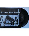 LITTLE BOB STORY - Hush