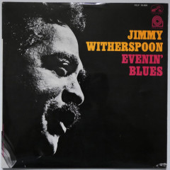 JIMMY WITHERSPOON - Evenin' Blues