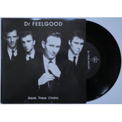 DR FEELGOOD - Break These Chains