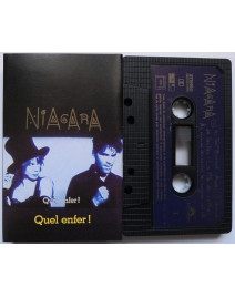 (K7) NIAGARA - QUEL ENFER !