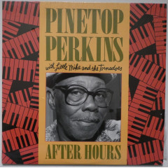 PINETOP PERKINS with Little Mike & The...