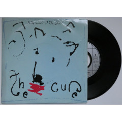 THE CURE - Why Can't I Be You?