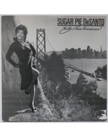SUGAR PIE DeSANTO - Hello,...