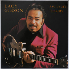 LACY GIBSON - Switchy Titchy