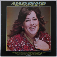 MAMA CASS - Mama's Big Ones (Her Greatest Hits)