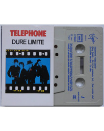 (K7) TELEPHONE - Dure Limite