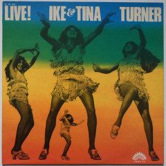 IKE & TINA TURNER - Live !