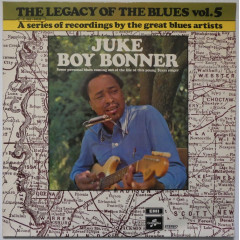 JUKE BOY BONNER - The Legacy Of The Blues Vol.5
