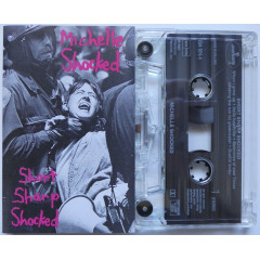 (K7) MICHELLE SHOCKED - Short Sharp Shocked