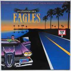EAGLES - La Légende Des Eagles
