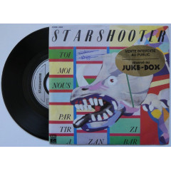 STARSHOOTER - Toi, Moi, Nous / Partir à Zanzibar