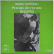MARIA BETHÂNIA, VINICIUS DE MORAES,...