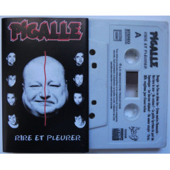 PIGALLE - Rire Et Pleurer