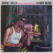BARNEY WILEN - La Note Bleue