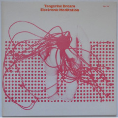 TANGERINE DREAM - Electronic Meditation
