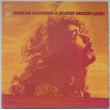 CARLOS SANTANA & BUDDY MILES! Live!