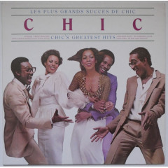 CHIC - Les Plus Grands Succès De Chic