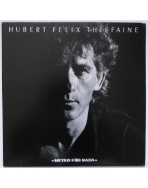 HUBERT FÉLIX THIÉFAINE - Meteo Für Nada
