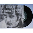 JOHNNY HALLYDAY - Noir C'est Noir /...