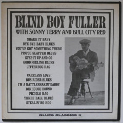 BLIND BOY FULLER - Blind boy Fuller With Sonny...