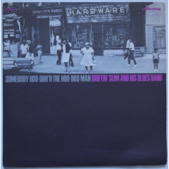 DRIFTIN' SLIM AND HIS BLUES BAND - Somebody...