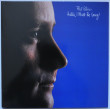 PHIL COLLINS - Hello, I Must Be Going!